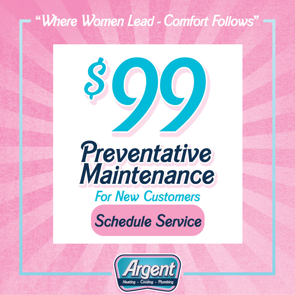 Argent Heating & Cooling Specials - Preventative Maintenance 1